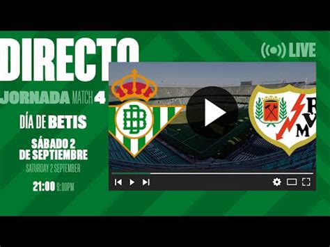 donde ver el betis hoy - betis tv directo